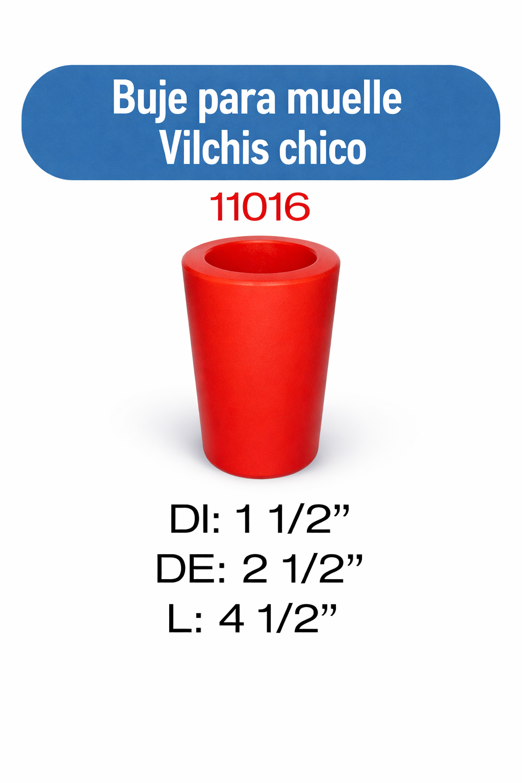 11016 Buje para suspensión vilchis chico