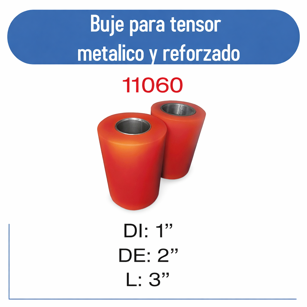 11060-R Buje  para tensor  1 2 3  REFORZADO